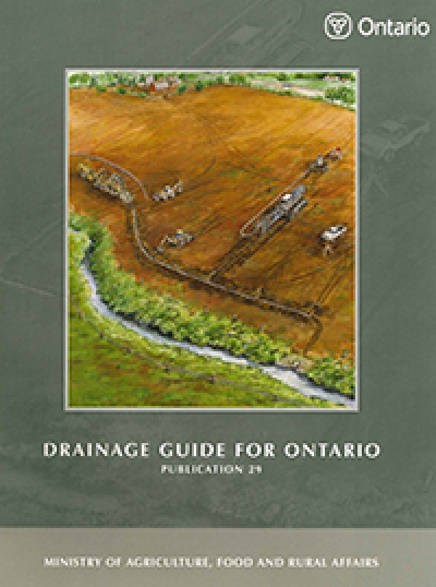 Image of the cover of publication titled  Drainage Guide for Ontario (2007 Edition)