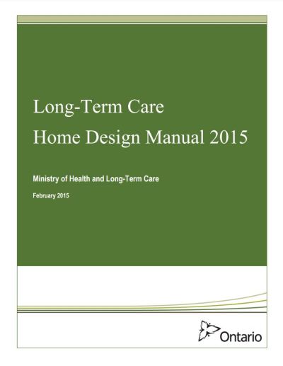Image of the cover of publication titled  Long-Term Care Home Design Manual