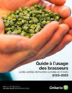 Image of the cover of publication titled Guide à l’usage des brasseurssur les variétés de houblon cultivées en Ontario, 2022–2023