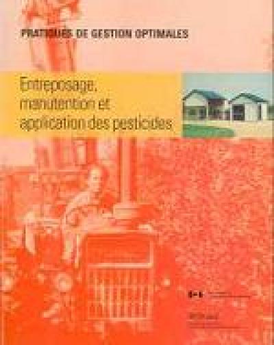 Image de la couverture de la publication intitulée Les pratiques de gestion optimales: Les pratiques de gestion optimalesation des pesticides