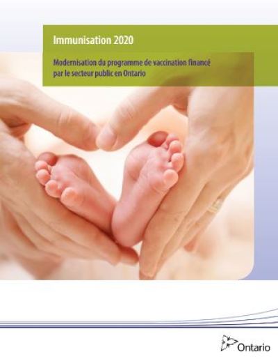 Immunisation 2020 Modernisation Du Prog Publications Ontario   CL26188 