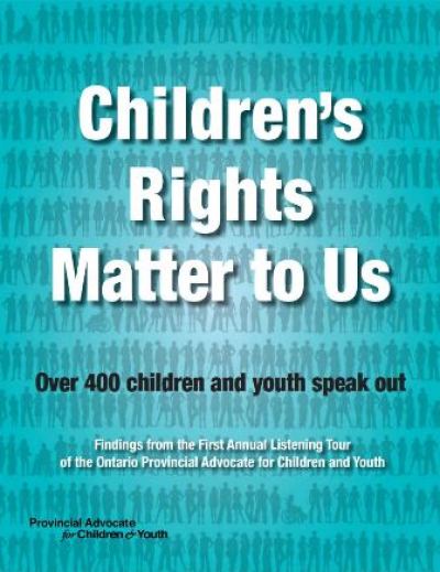 Children's Rights Matter to Us: Over 400 – Publications Ontario