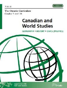 Ontario Curriculum, Grades 9 And 10 : Canadian And World Studies ...