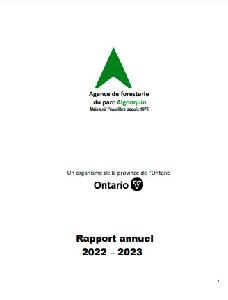 Image of the cover of publication titled   Rapport annuel / Agence de foresterie du parc Algonquin 2022 /2023