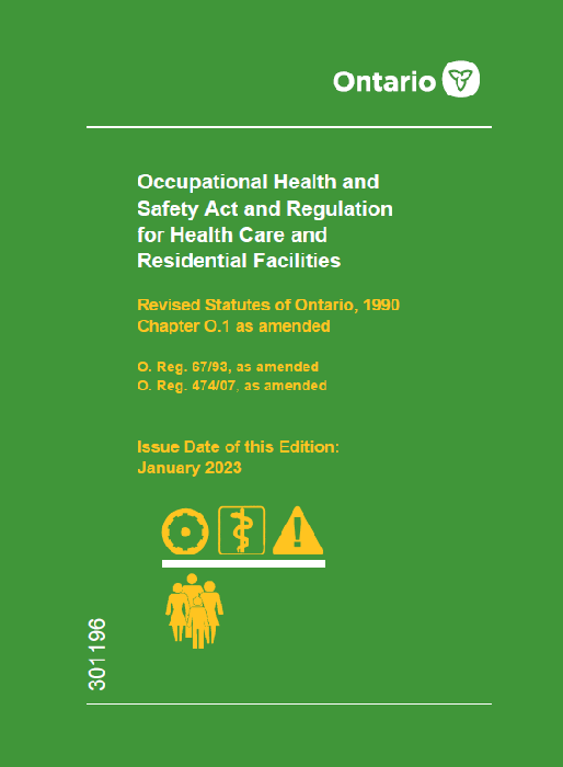 Occupational Health and Safety Act (OHSA) and Regulation for Health